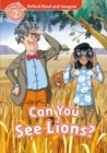 Oxford Read and Imagine: Level 2:: Can You See Lions? - Book