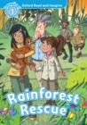 Rainforest Rescue (Oxford Read and Imagine Level 1) - eBook