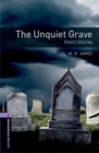 Oxford Bookworms Library: Level 4:: The Unquiet Grave - Short Stories - Book