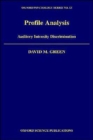 Profile Analysis : Auditory Intensity Discrimination - Book