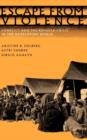 Escape from Violence : Conflict and the Refugee Crisis in the Developing World - Book