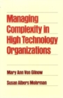 Managing Complexity in High Technology Organizations : Industries, Systems, and People - Book