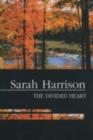 The Divided Heart : Essays on Protestantism and the Enlightenment in America - Book