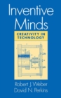 Inventive Minds : Creativity in Technology - Book