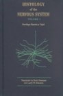 Cajal's Histology of the Nervous System of Man and Vertebrates - Book