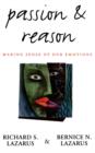 Passion and Reason : Making Sense of Our Emotions - Book