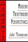Modern Trinitarian Perspectives - Book