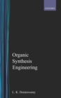 Organic Synthesis Engineering - Book