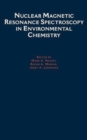 Nuclear Magnetic Resonance Spectroscopy in Environment Chemistry - Book