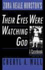 Zora Neale Hurston's Their Eyes Were Watching God : A Casebook - Book