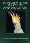 Developmental Plasticity and Evolution - Book
