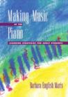Making Music at the Piano : Learning Strategies for Adult Students - Book