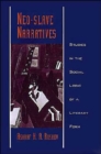 Neo-slave Narratives : Studies in the Social Logic of a Literary Form - Book