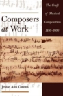Composers at Work : The Craft of Musical Composition 1450-1600 - Book