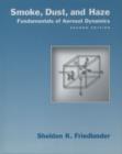 Smoke, Dust and Haze : Fundamentals of Aerosol Dynamics - Book