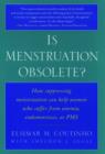 Is Menstruation Obsolete? - Book