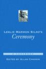 Leslie Marmon Silko's Ceremony : A Casebook - Book