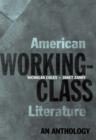 American Working-Class Literature : An Anthology - Book