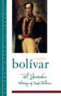 El Libertador : Writings of Simon Bolivar - Book