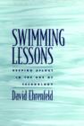 Swimming Lessons : Keeping Afloat in the Age of Technology - Book