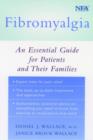 Fibromyalgia : An Essential Guide for Patients and Their Families - Book