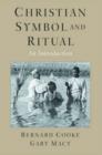 Christian Symbol and Ritual : An Introduction - Book