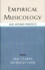 Empirical Musicology : Aims, Methods, Prospects - Book