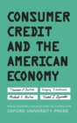 Consumer Credit and the American Economy - Book