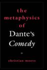The Metaphysics of Dante's Comedy - Book