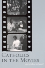 Catholics in the Movies - Book