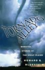 Tornado Alley : Monster Storms of the Great Plains - Book