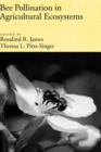 Bee Pollination in Agricultural Eco-systems - Book