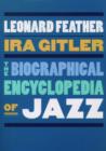 The Biographical Encyclopedia of Jazz - Book
