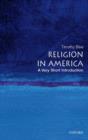 Religion in America: A Very Short Introduction - Book