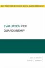 Evaluation for Guardianship - Book