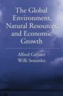 The Global Environment, Natural Resources, and Economic Growth - Book