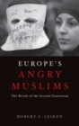Europe's Angry Muslims - Book