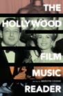 The Hollywood Film Music Reader - Book