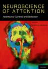 The Neuroscience of Attention: The Neuroscience of Attention : Attentional Control and Selection - Book