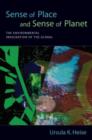 Sense of Place and Sense of Planet : The Environmental Imagination of the Global - Book