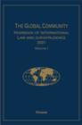 The Global Community Yearbook of International Law and Jurisprudence 2007: Volume 1 - Book
