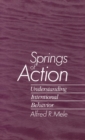 Springs of Action : Understanding Intentional Behavior - eBook