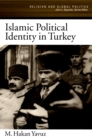 Islamic Political Identity in Turkey - eBook