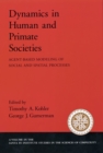Dynamics in Human and Primate Societies : Agent-Based Modeling of Social and Spatial Processes - eBook