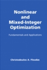 Nonlinear and Mixed-Integer Optimization : Fundamentals and Applications - eBook