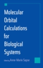 Molecular Orbital Calculations for Biological Systems - eBook