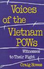 Voices of the Vietnam POWs : Witnesses to Their Fight - eBook