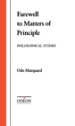 Farewell to Matters of Principle : Philosophical Studies - eBook