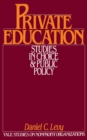 Private Education : Studies in Choice and Public Policy - eBook