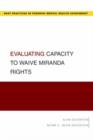 Evaluating Capacity to Waive Miranda Rights - Book